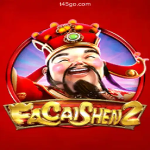 Discover the Thrills of FaCaiShen2 With T45.Com: Dive Into Top Brazilian Online Games Today